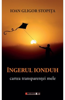Îngerul Ionduh - Cartea...