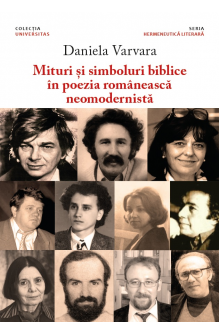 Mituri și simboluri biblice în poezia românească neomodernistă