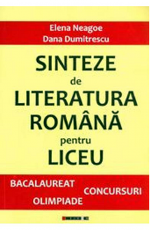 Sinteze de Literatură Română pentru liceu
