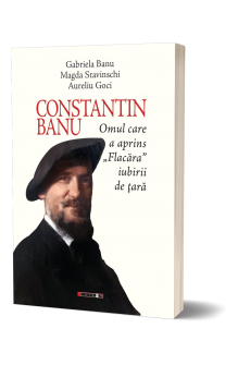 Constantin Banu. Omul care...