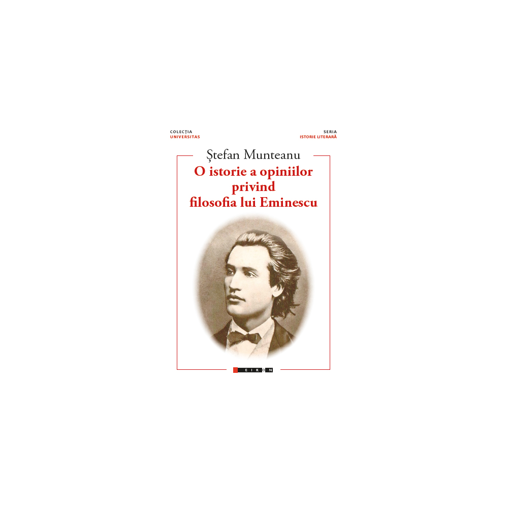 O istorie a opiniilor privind filosofia lui Eminescu