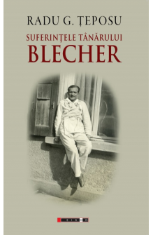 Suferințele tânărului Blecher