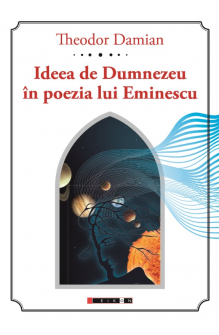 Ideea de Dumnezeu în poezia lui Eminescu